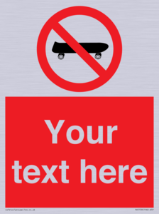 Custom No Skateboarding Sign